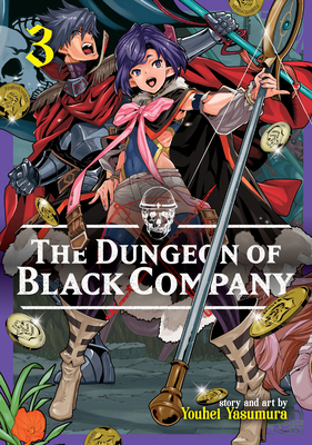 The Dungeon of Black Company Vol. 3 1642750859 Book Cover