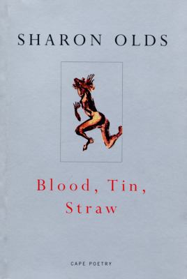 Blood, Tin, Straw 0224060899 Book Cover