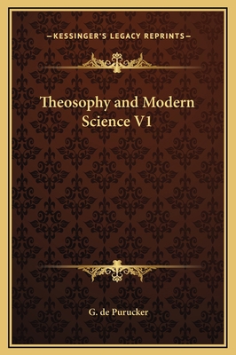 Theosophy and Modern Science V1 1169317545 Book Cover