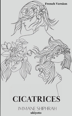 Cicatrices [French] B0CLG3ZHYH Book Cover