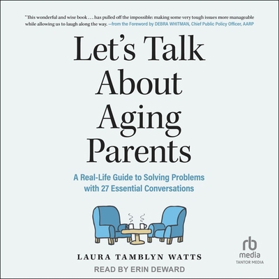 Let's Talk about Aging Parents: A Real-Life Gui...            Book Cover