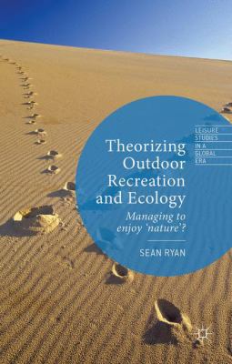 Theorizing Outdoor Recreation and Ecology 1137385073 Book Cover