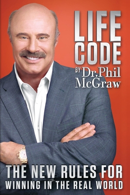 Life Code: The New Rules for Winning in the Rea... 0985462736 Book Cover