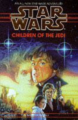 Star Wars Children of the Jedi 0593037642 Book Cover