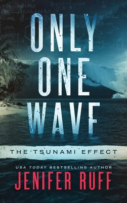 Only One Wave: The Tsunami Effect 1954447167 Book Cover