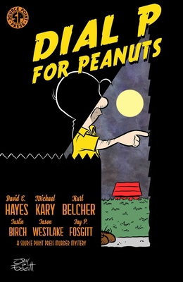 Dial P for Peanuts 1945940867 Book Cover