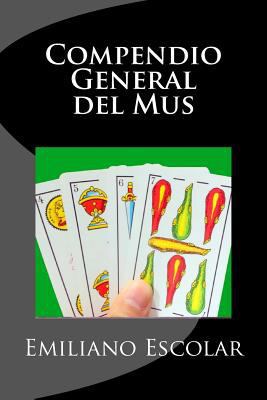 Compendio General del Mus [Spanish] 1522897771 Book Cover