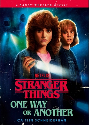 Stranger Things: One Way or Another 1529975972 Book Cover
