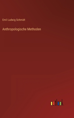 Anthropologische Methoden [German] 3368238272 Book Cover