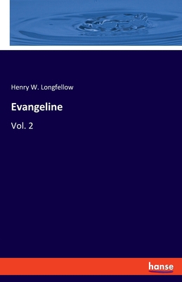 Evangeline: Vol. 2 3337441580 Book Cover
