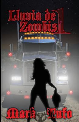 Lluvia De Zombis [Spanish] 1483923843 Book Cover