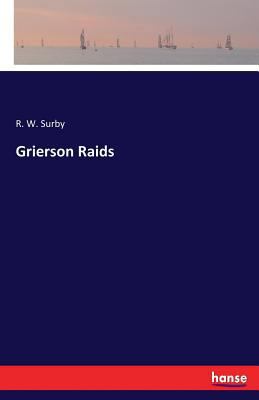 Grierson Raids 3337311121 Book Cover