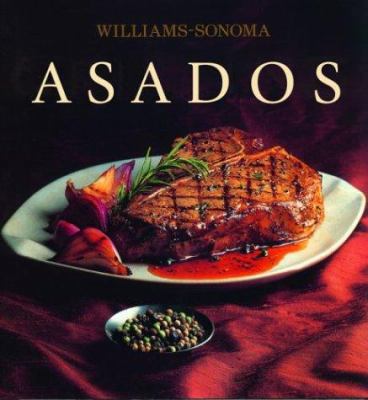 Asados: Grilling, Spanish-Language Edition [Spanish] 9707180900 Book Cover