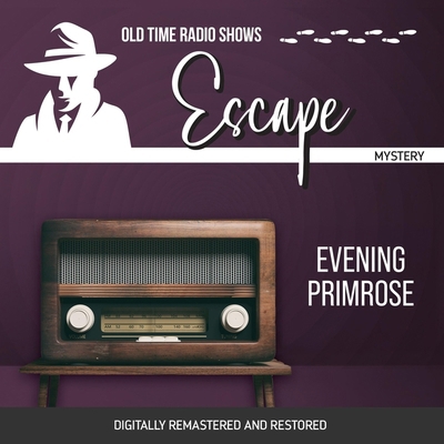 Escape: Evening Primrose B0DFZQJ34Q Book Cover