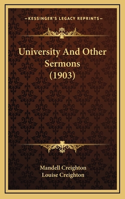 University And Other Sermons (1903) 1165850869 Book Cover