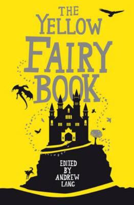 The Yellow Fairy Book (4) 1843915405 Book Cover