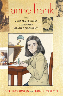 Anne Frank: The Anne Frank House Authorized Gra... 0606237070 Book Cover
