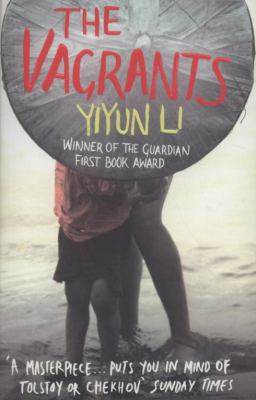 The Vagrants. Yiyun Li 0007196652 Book Cover