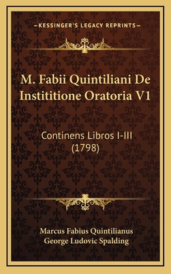 M. Fabii Quintiliani De Instititione Oratoria V... [Latin] 1166391698 Book Cover