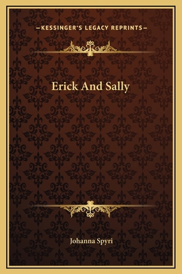 Erick And Sally 1169235018 Book Cover