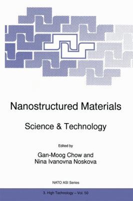 Nanostructured Materials: Science & Technology 9401061009 Book Cover