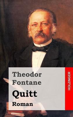 Quitt: Roman [German] 148239829X Book Cover