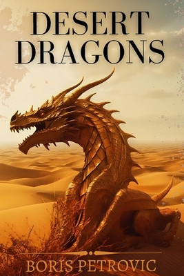 Desert Dragons B0C2SH6M3G Book Cover