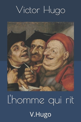 L'homme qui rit: V.Hugo [French] 1695739507 Book Cover