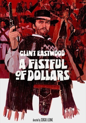 A Fistful Of Dollars            Book Cover