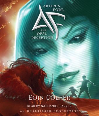 Artemis Fowl 4: Opal Deception 030724332X Book Cover