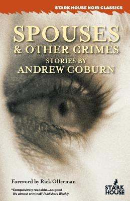 Spouses & Other Crimes 1933586699 Book Cover