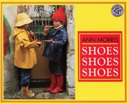Shoes, Shoes, Shoes 0688161669 Book Cover
