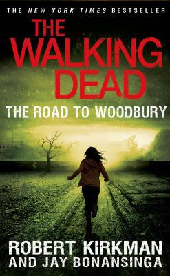 The Road to Woodbury 1250049997 Book Cover