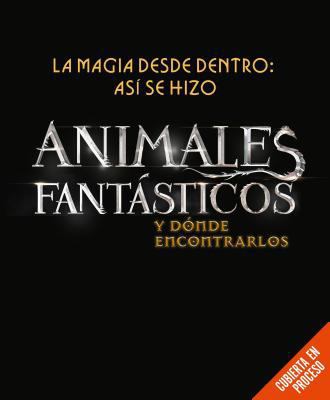 Magia Desde Dentro: Así Se Hizo Animales Fantás... [Spanish] 0718087135 Book Cover