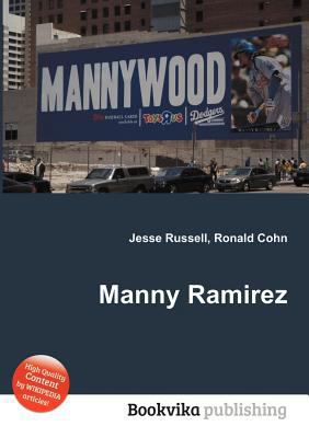 Manny Ramirez 5512723278 Book Cover