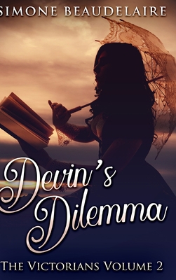 Devin's Dilemma: Large Print Hardcover Edition [Large Print] 1034632108 Book Cover