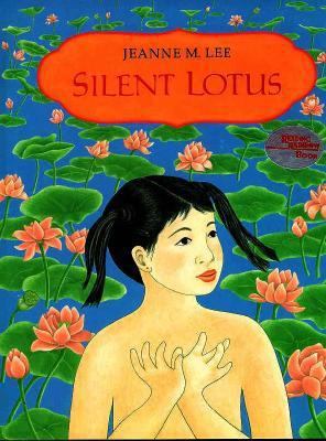 Silent Lotus 0374369119 Book Cover