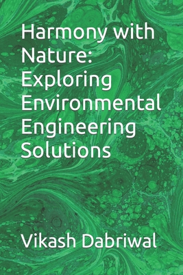 Harmony with Nature: Exploring Environmental En... B0CC46NZVW Book Cover