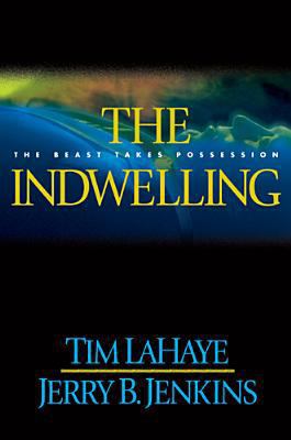 The Indwelling: The Beast Takes Possession 0842329285 Book Cover