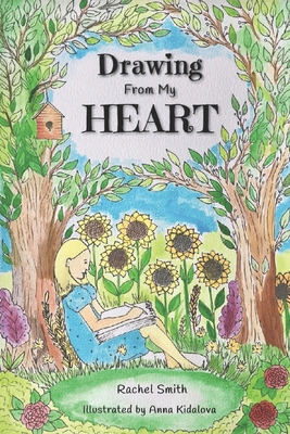 Drawing From My Heart B08KZ2ZQFJ Book Cover