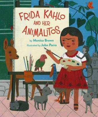 Frida Kahlo and Her Animalitos 0735843430 Book Cover