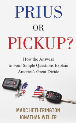 Prius or Pickup?: How the Answers to Four Simpl... 1978630166 Book Cover