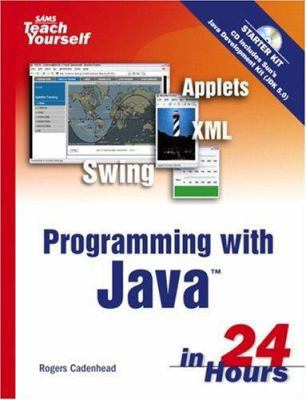 Sams Teach Yourself Programming With Java in 24... 0672328445 Book Cover