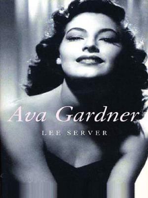 Ava Gardner: Love Is Nothing [Large Print] 0786289570 Book Cover