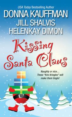 Kissing Santa Claus 0758238851 Book Cover