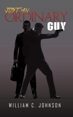 Just an Ordinary Guy 1647509777 Book Cover