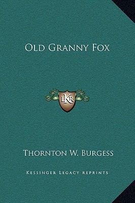 Old Granny Fox 1169215335 Book Cover