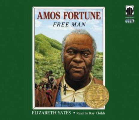 Amos Fortune, Free Man 0976193272 Book Cover