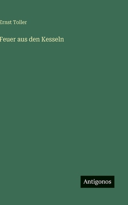 Feuer aus den Kesseln [German] 3566094137 Book Cover