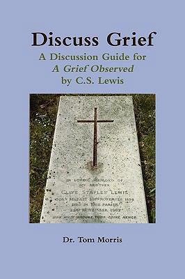 Discuss Grief: A Discussion Guide for a Grief O... 0557170958 Book Cover